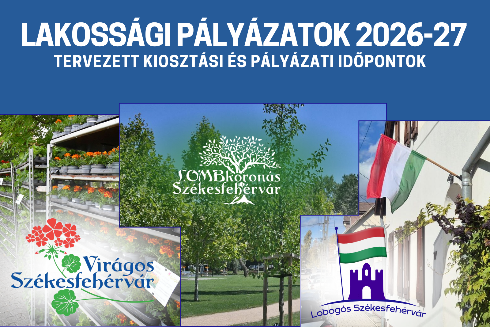 Lakossági pályázatok tervezett átvételi és jelentkezési időpontjai